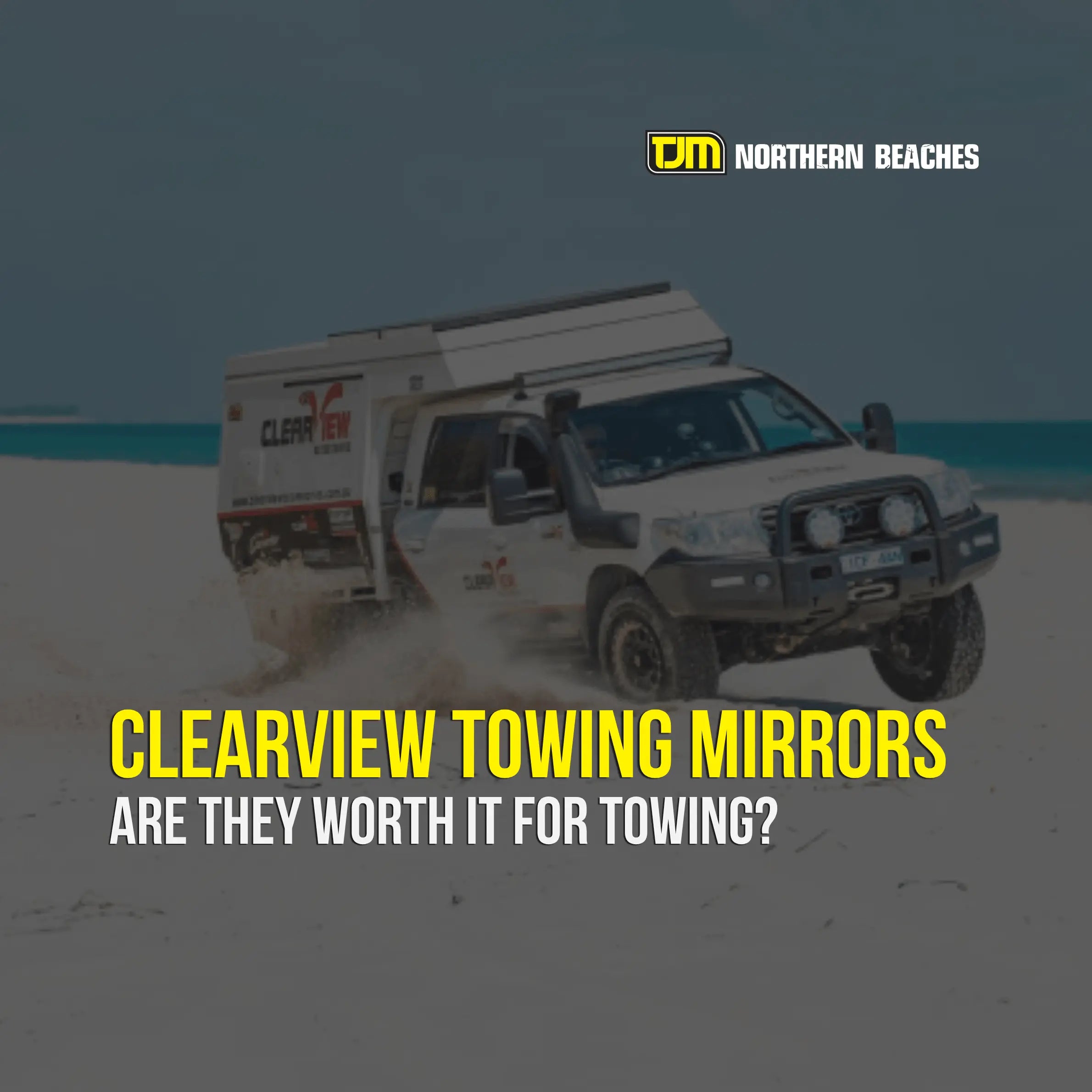 Clearview Towing Mirrors Review – Are They Worth It for Towing?