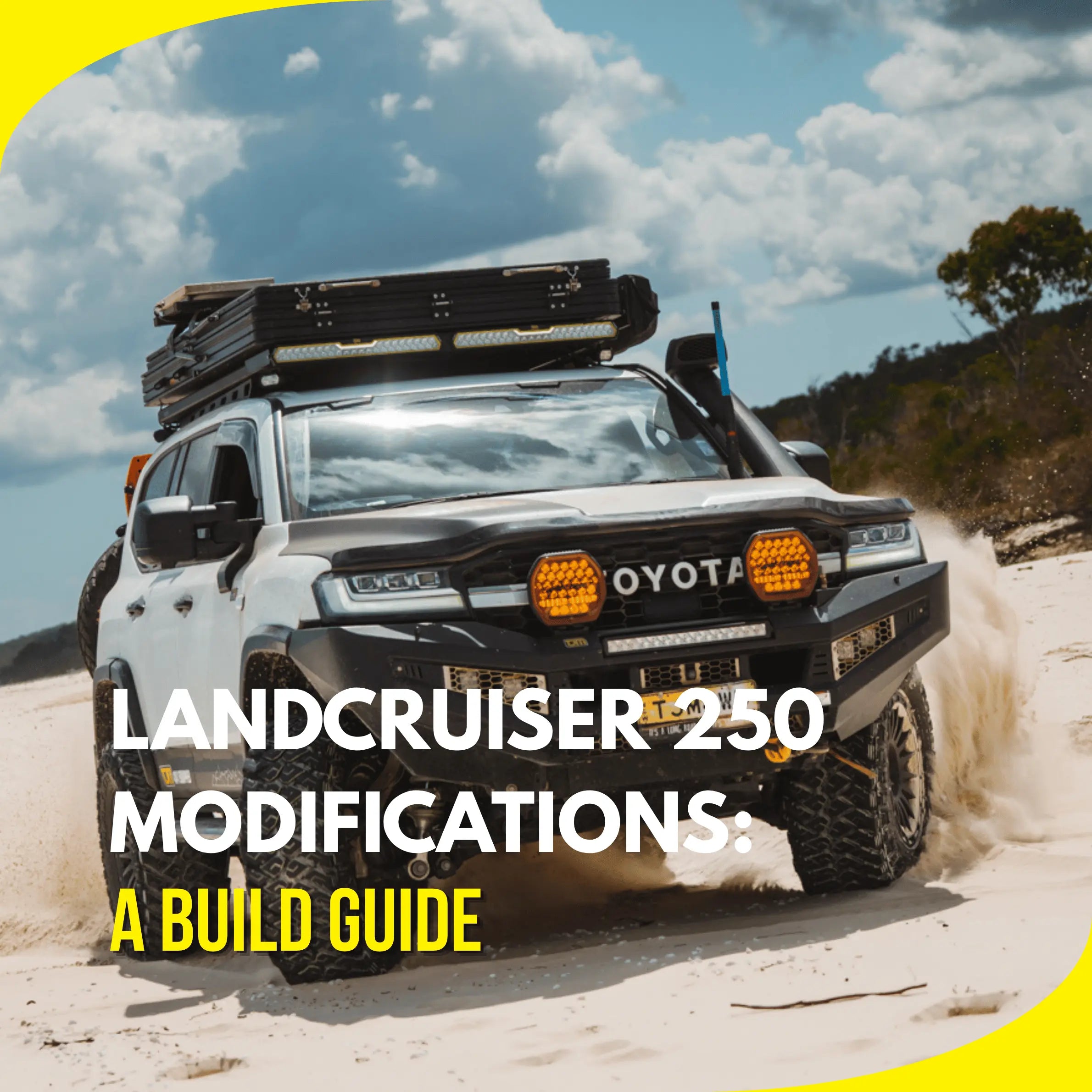 LandCruiser 250 Legal Modifications Guide