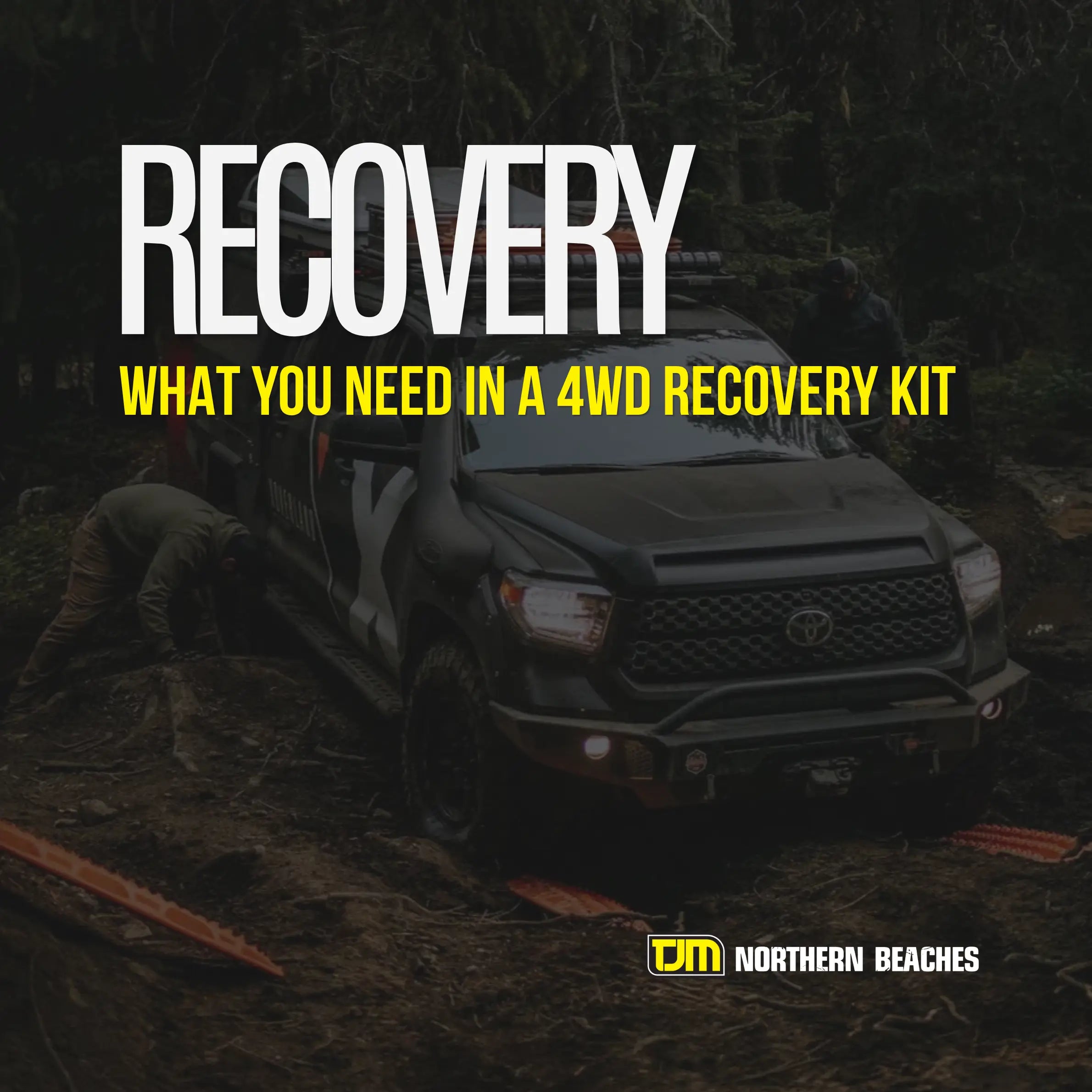 What You Need in a 4WD Recovery Kit: The Complete Checklist