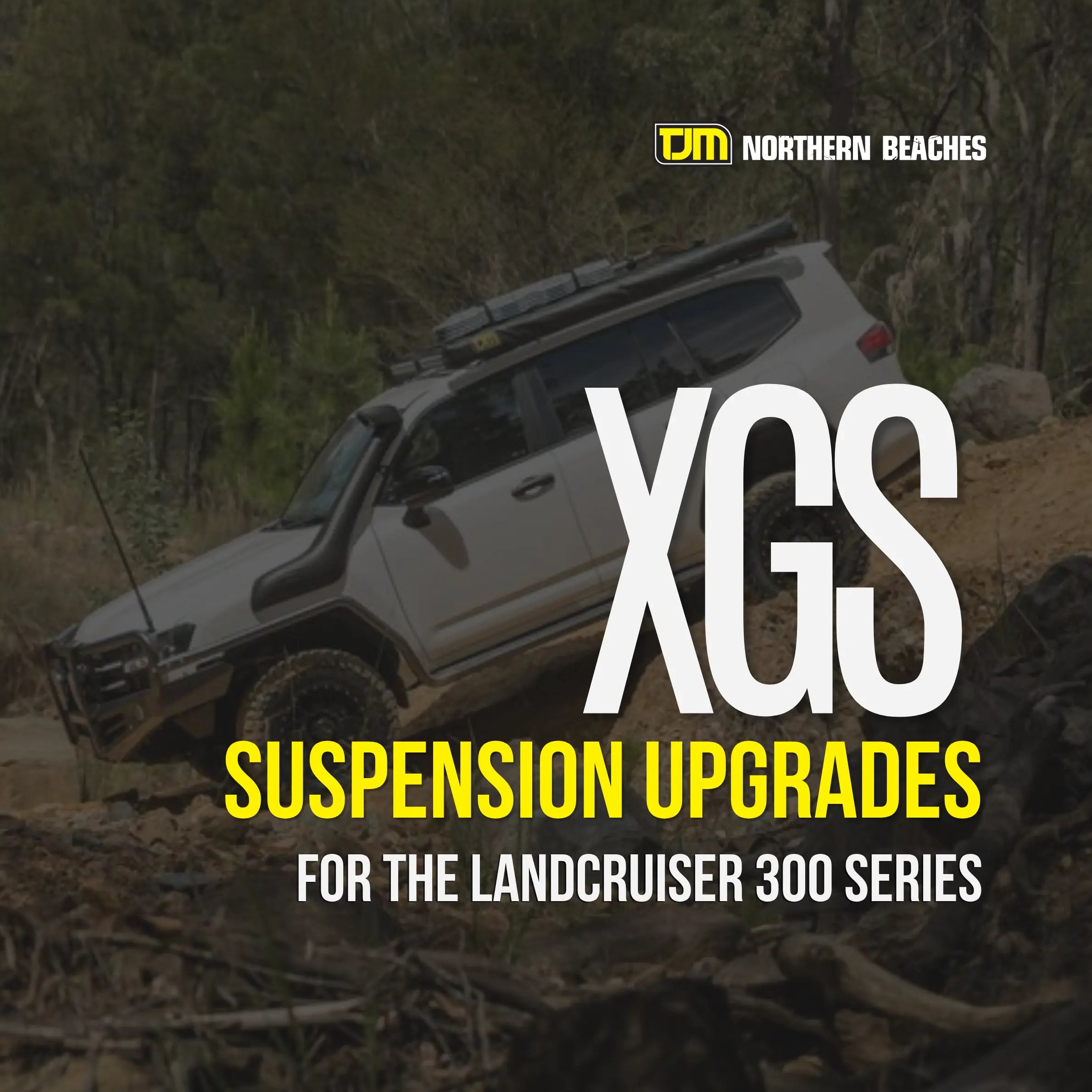 XGS Suspension Upgrades for the LandCruiser 300 Series