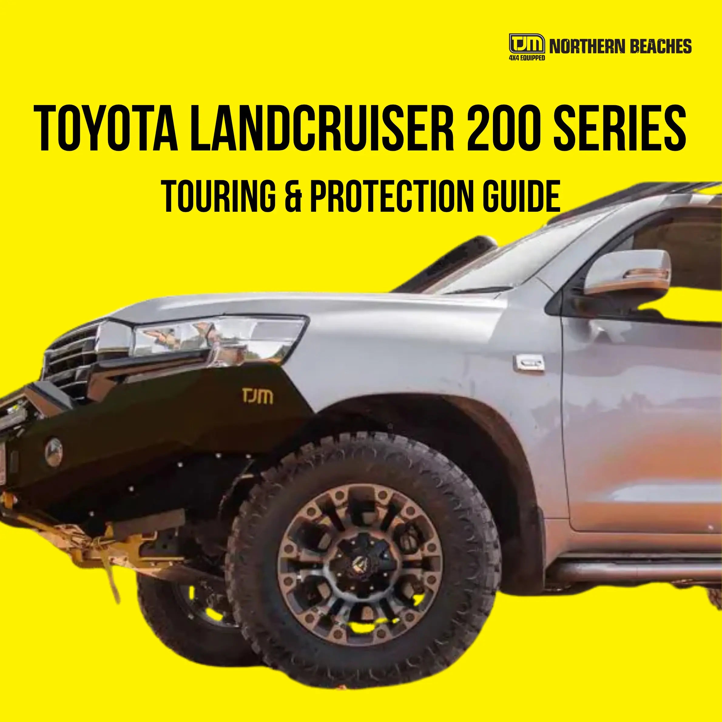 200 Series Touring & Protection