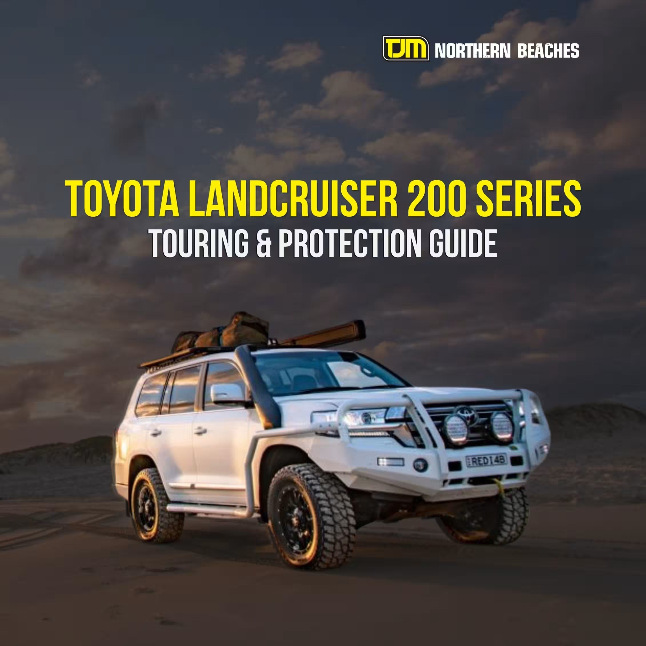 200 Series Touring & Protection | Touring & Protection Guide