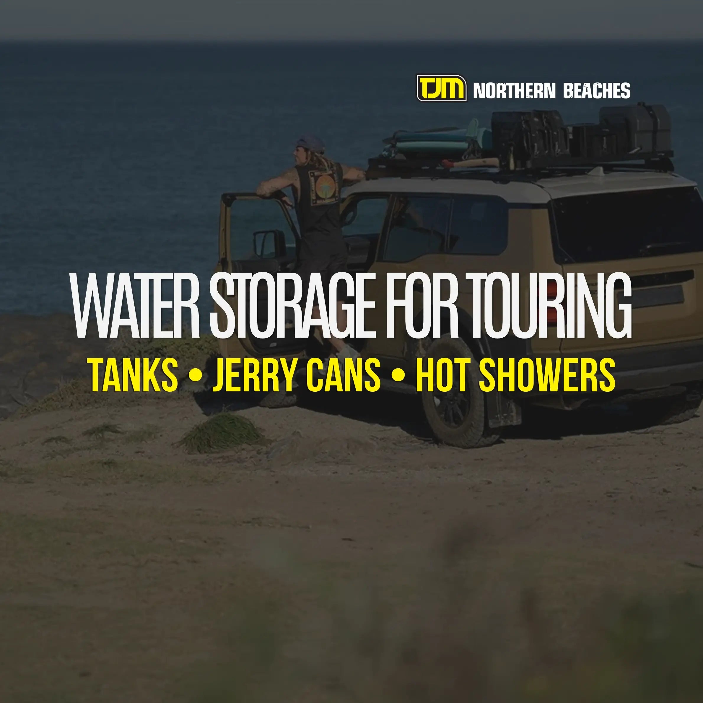 Water Storage for Touring: Tanks, Jerry Cans and Getting a Hot Shower Out Bush