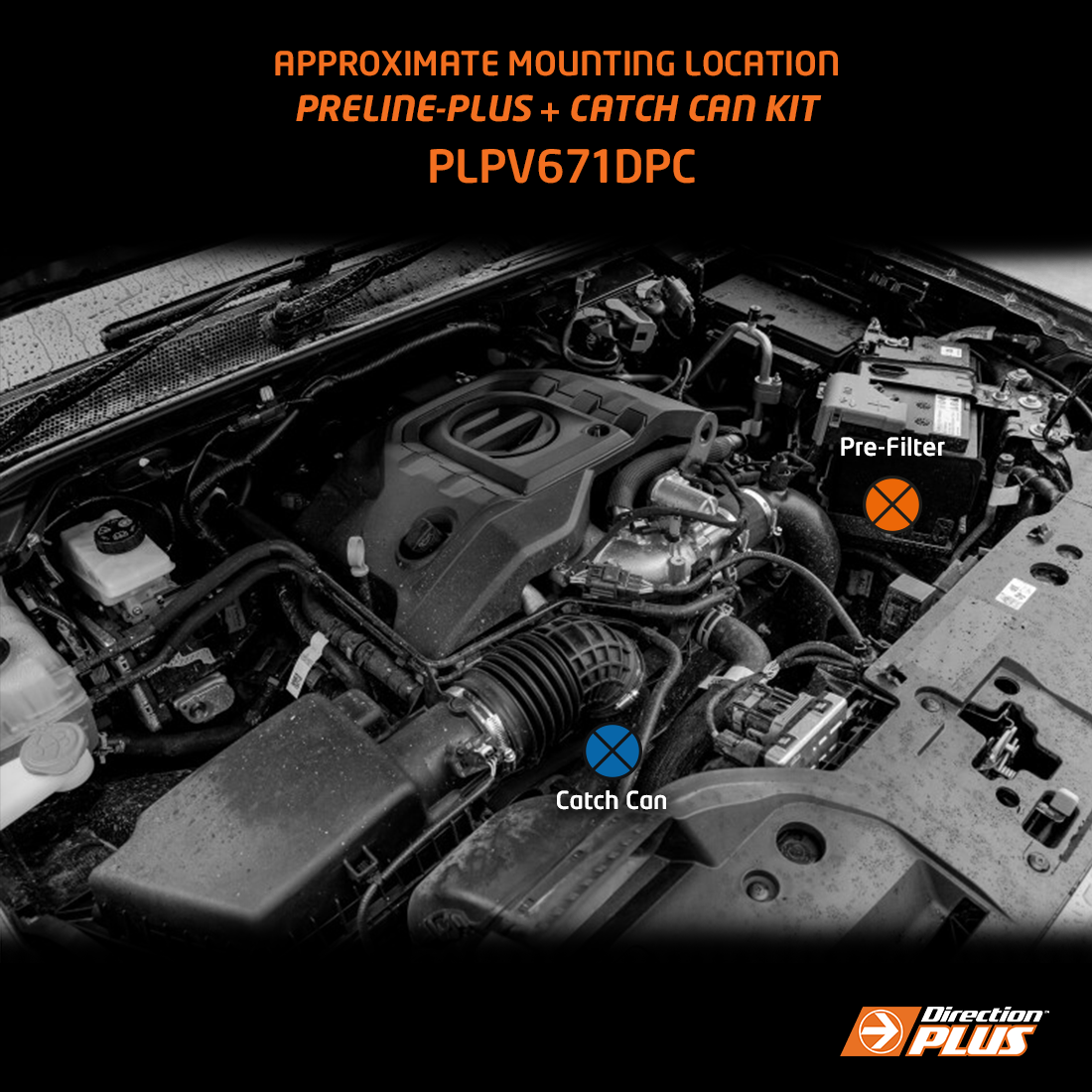 Direction-Plus  PreLine-Plus + Catch Can Kit NEXT-GEN FORD RANGER / EVEREST V6 (PLPV671DPC)